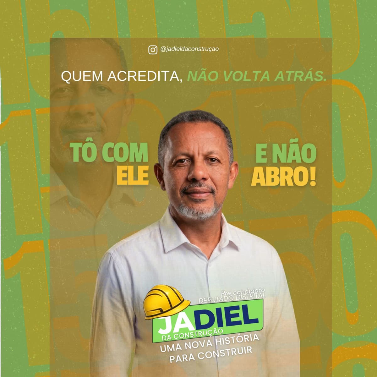 Card de campanha — Jadiel da Construção, pré-candidato a Deputado Distrital